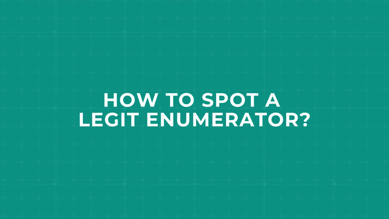 Videos - How to Spot a Legit Enumerator